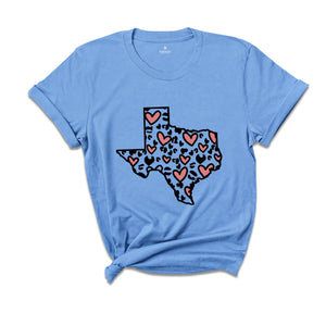 Texas Gift, Texas Home Shirt, Texas Shirts, Texas Pride Shirt, State Shirt, Home State Shirt, Texas Girl Shirt, Texas Lover