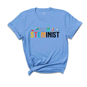 Steminist Shirt, Feminist Shirt, Inspirational Steminist Shirt, Stem Shirt, Biology Shirt, Feminism Gift, Equality Shirt