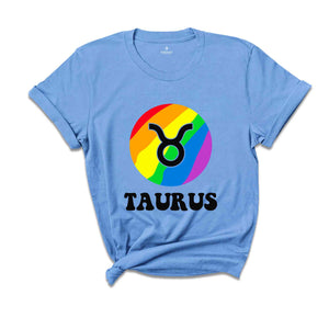 Taurus LGBT Shirt, Zodiac Sign Shirt, Taurus Birthday Shirt, LGBTQ Pride Shirt, Pride Month Shirt, Rainbow Shirt, Zodiac Tshirt