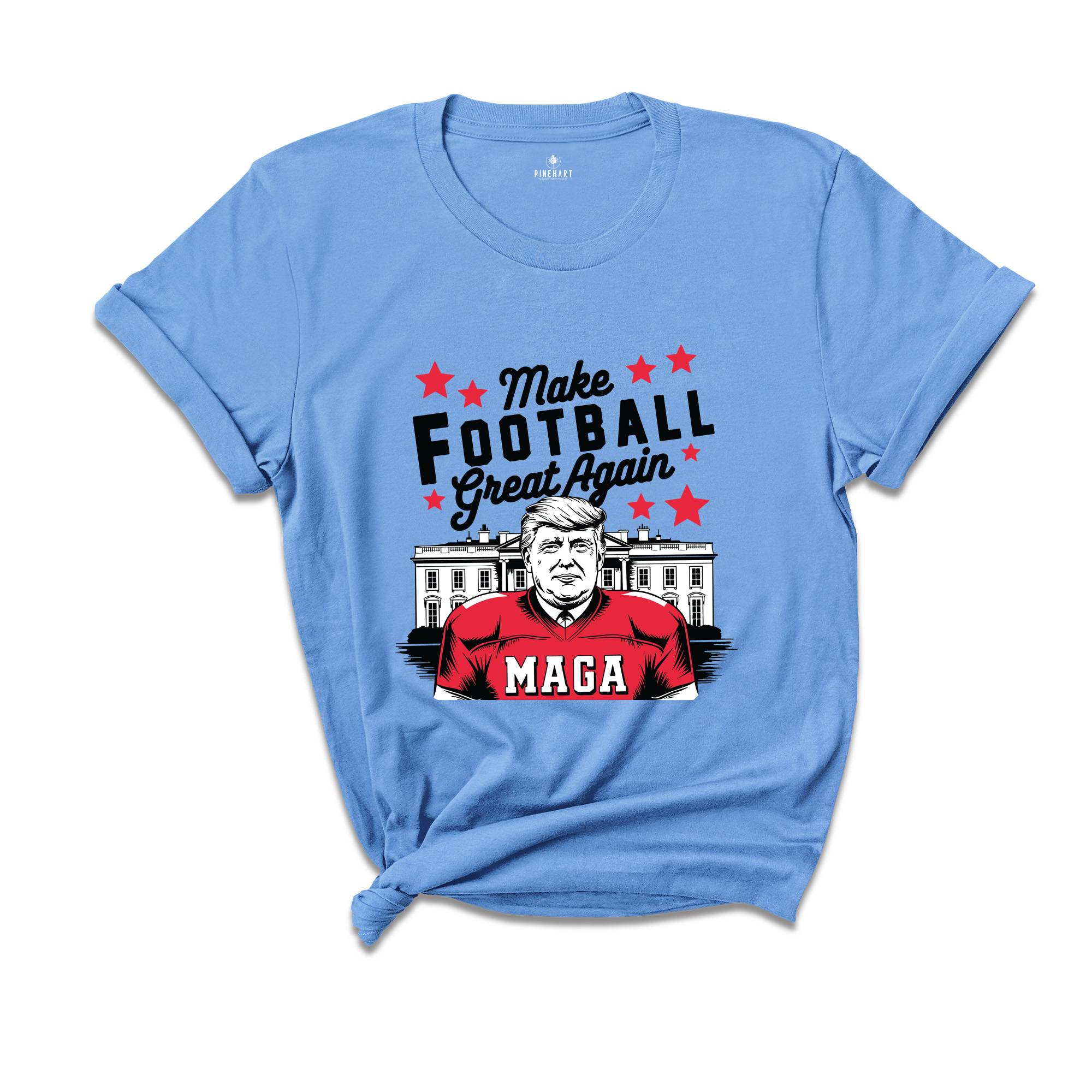 Make Football Great Again Shirt, Trump Football Shirt, Funny Trump Shirt, American Football Shirt, Football Shirt, Football Party Shirt