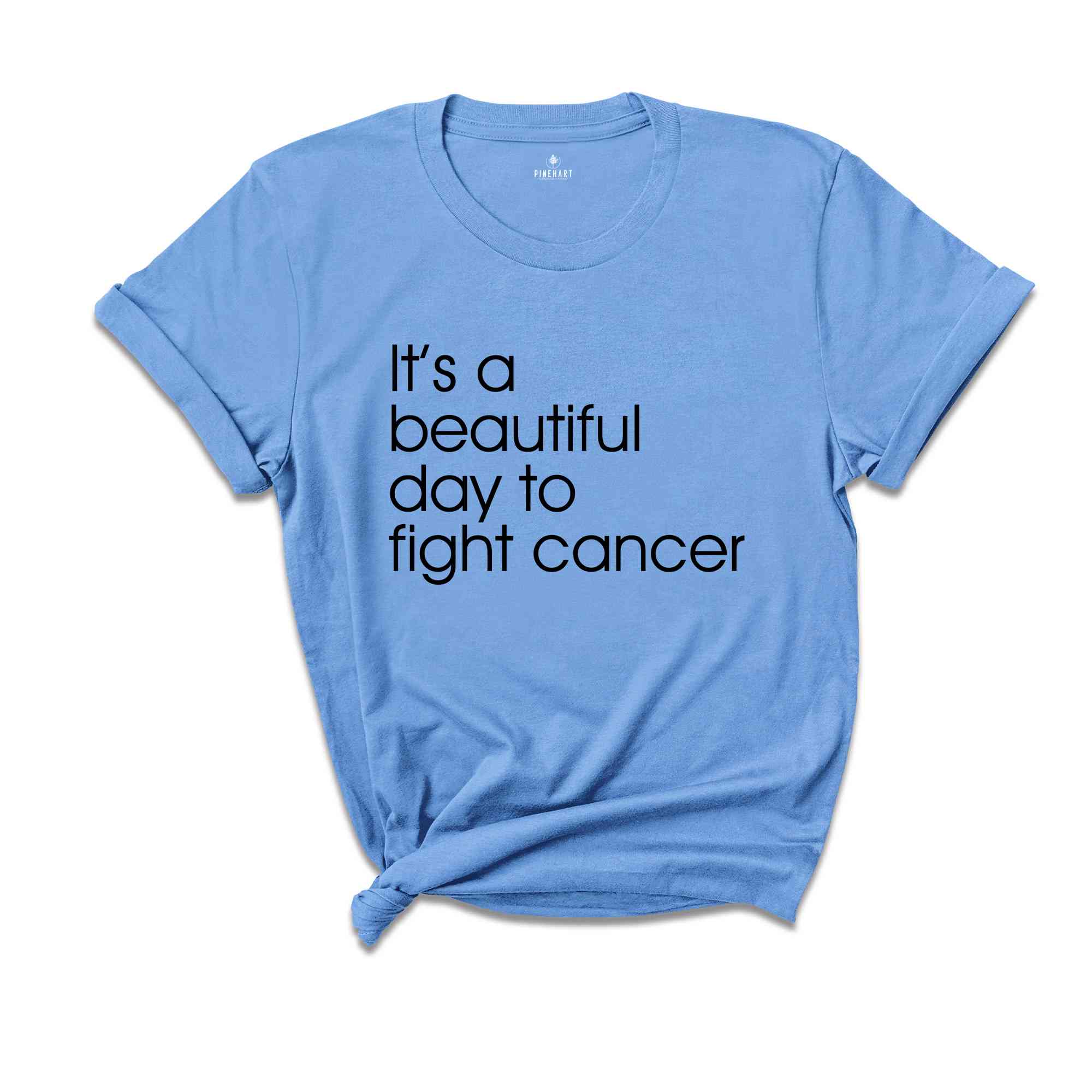 It's A Beautiful Day To Fight Cancer Shirt, Cancer Motivational Shirt, Cancer Awareness, Cancer Support Shirt, Cancer Gift Shirt