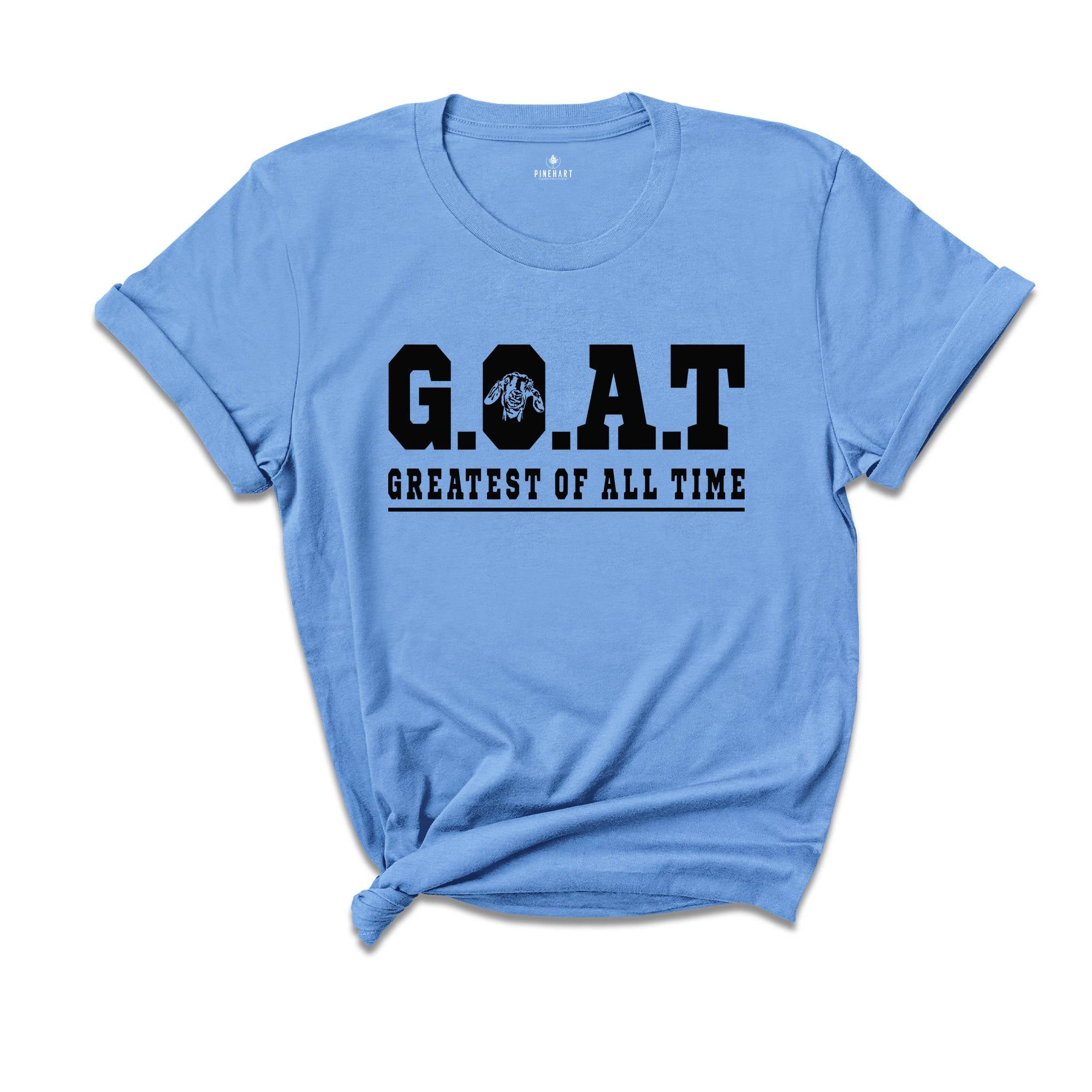 Goat Greatest Of All Time T-Shirt, Animal Lovers Gift, Funny Goat Tee, The Goat Whisperer, Funny Husband Birthday Shirt, Fathers Day Gift,