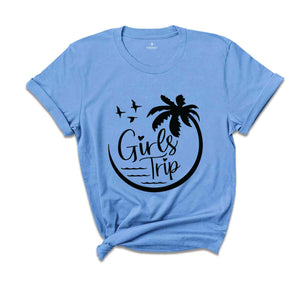 Girls Trip Shirt, Vacation Shirt, Girls Weekend Shirt, Friends Shirt, Travel Shirt, Road Trip Shirt, Warning Girls Trip In Progress Shirt