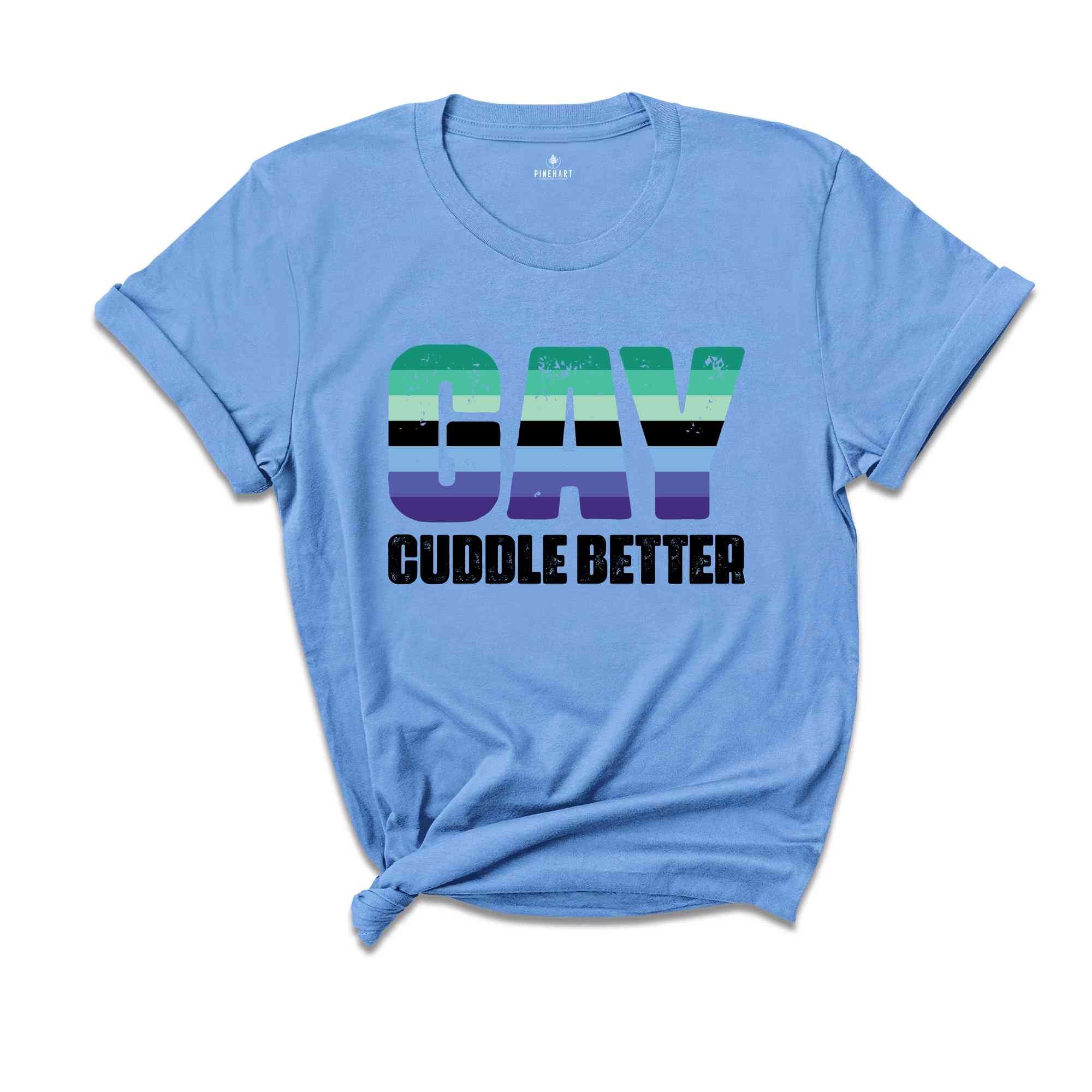 Gay Cuddle Shirt, Gay Pride Shirt, Rainbow Shirt, Equality Shirt, Pride Month Shirt, Queer Shirt, Pride Ally Shirt, Support LGBT Shirt