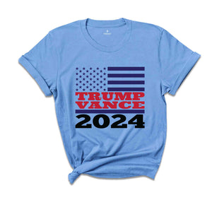 Trump Vance 2024 Shirt, Trump Vance 24 Shirt, Trump 2024 Election Shirt, JD Vance Shirt, MAGA Trump 2024 Shirt, Donald Trump Shirt