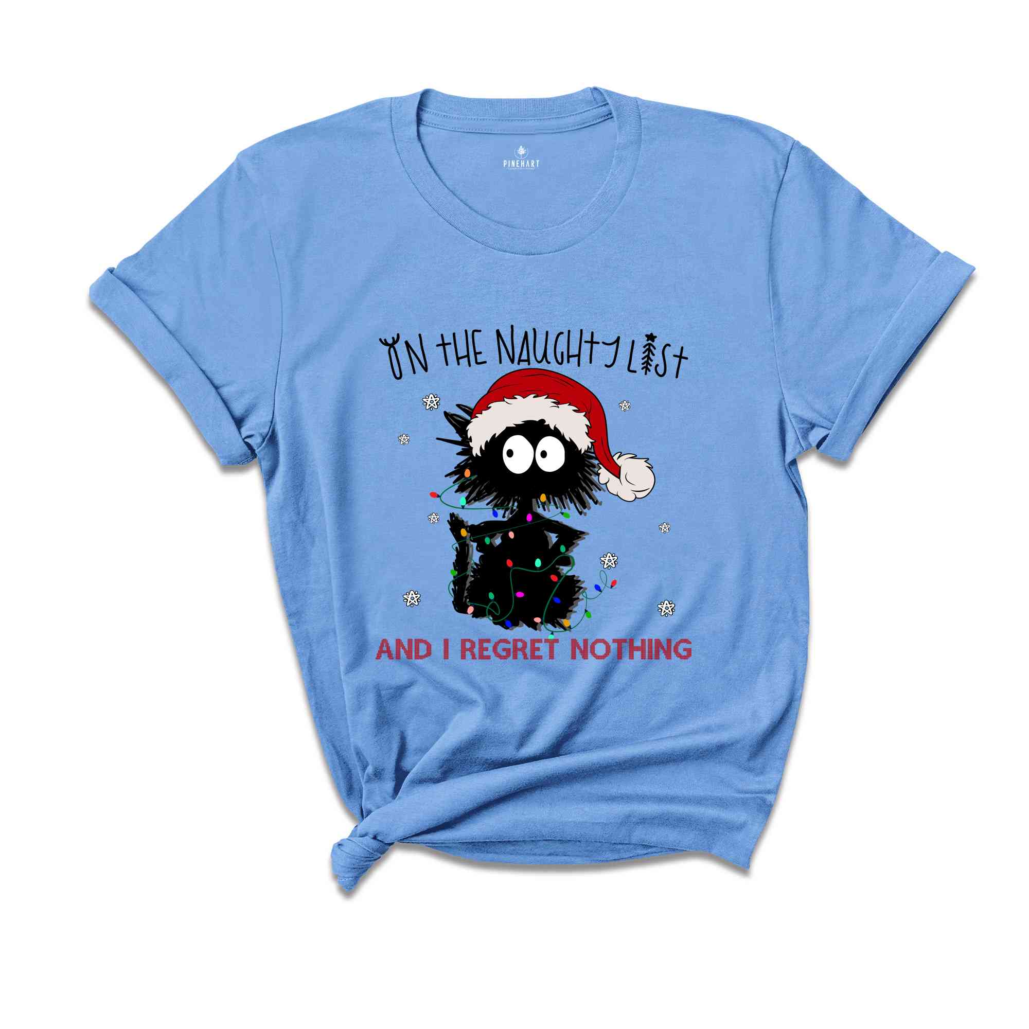 On The Naughty List And I Regret Nothing Shirt, Funny Cat Christmas Shirt, Holiday Shirt, Christmas Gift, New Year Shirt, Cat Lover Shirt