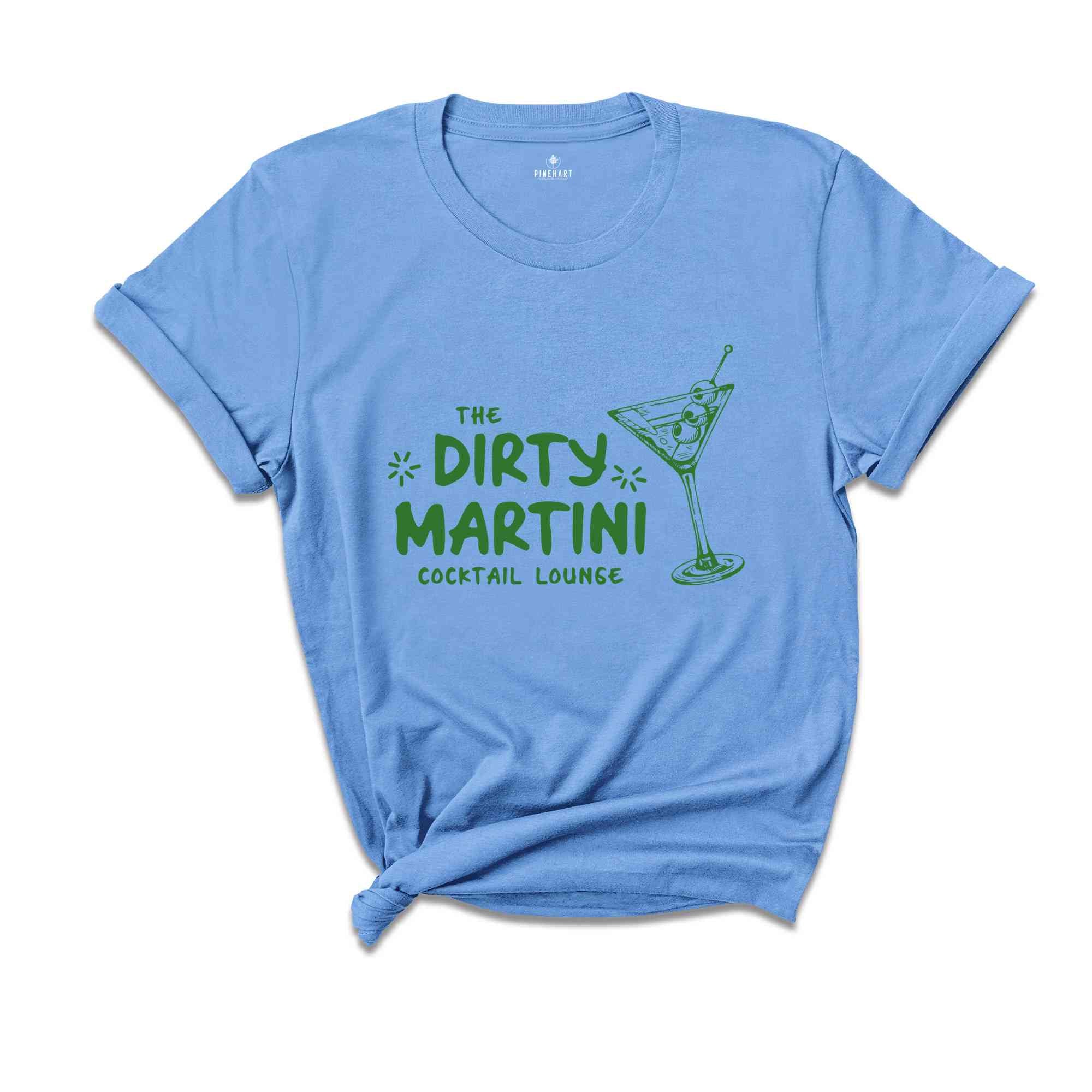 The Dirty Martini Coctail Lounge Shirt, Y2k Shirt, Summer Vibe Shirts, Y2k Summer Shirts, Vintage Summer Shirts, Martini Shirts