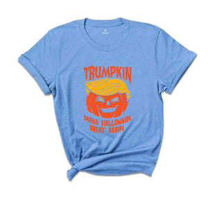 Make Halloween Great Again Shirt, Trumpkin Shirt, President Donald Trump 2024 Shirt, Republican Halloween Gifts, Trump Halloween