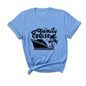 Family Cruise Shirt, Family Matching T-Shirt, Vacation Tee, Family Cruise 2024 Shirt, Beach Vacation Tee, Cute Family Matching Shirt