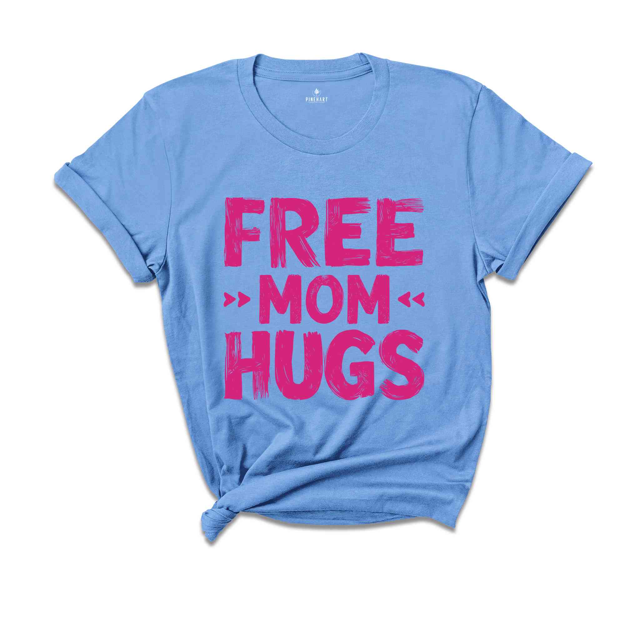 Free Mom Hugs Shirt, Funny Mom Shirt, Mom's Birthday Gift, Mom Shirt, Cute Mama Shirt, Wife Birthday Gift, LGBT Shirt