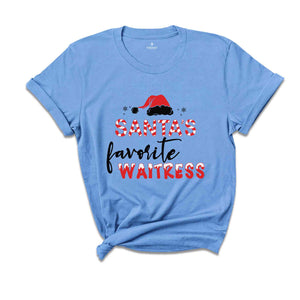 Santa's Favorite Waitress Shirt, Santa Shirt, Christmas Party Shirt, Christmas Gift, Bartender Shirt, Bartender Gift, New Year Shirt