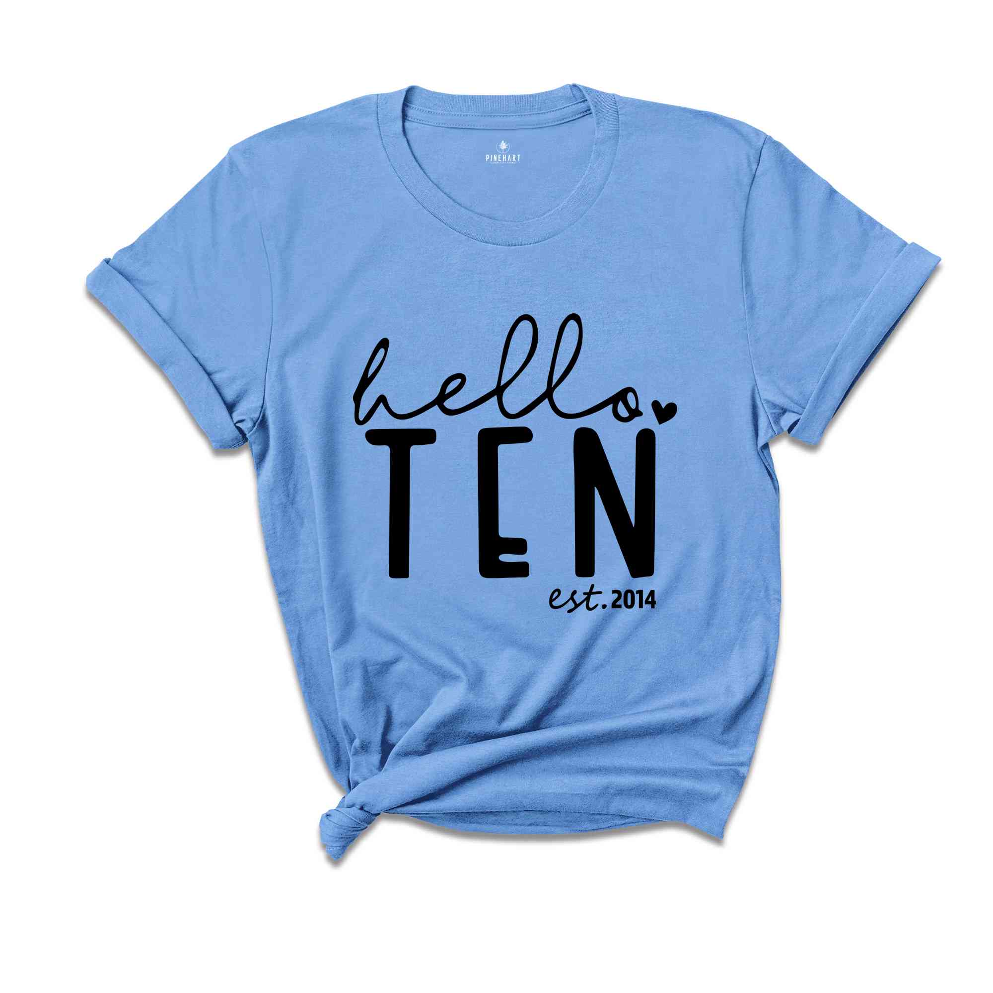 Hello Ten Shirt, 10th Birthday Shirt, Birthday Girl Shirt, 10th Birthday, Est 2014 Shirt, Tenth Birthday Shirt