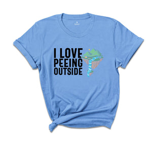 I Love Peeing Outside Camping Shirt, Funny Camping T-Shirt, Peeing In The Bushes Shirt, Camping Scene Tee