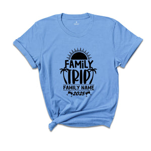 Custom Family Trip 2025 T-Shirt, Family Trip Shirts, Family Matching Shirts, Family Summer Vacation Shirts