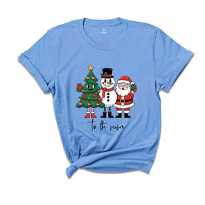 Tis The Season Shirt, Christmas Shirt, Cute Christmas Shirt, Trendy Holiday Tee, Believe Shirt, Santa Shirt, Santa Gifts