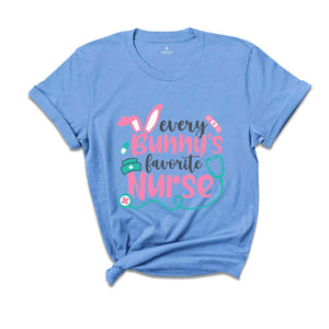 Every Bunny's Favorite Nurse Shirt, Easter Nurse Tee, Easter Day Gift, Registered Nurse T-Shirt, Easter Shirt