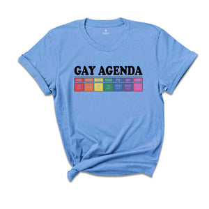 Gay Agenda Shirt, Gay Shirt, Lesbian Shirt, Cute Pride Shirt, Pride Ally Shirt, LGBTQ Shirt, Pride Month Shirt, Love Is Love Shirt