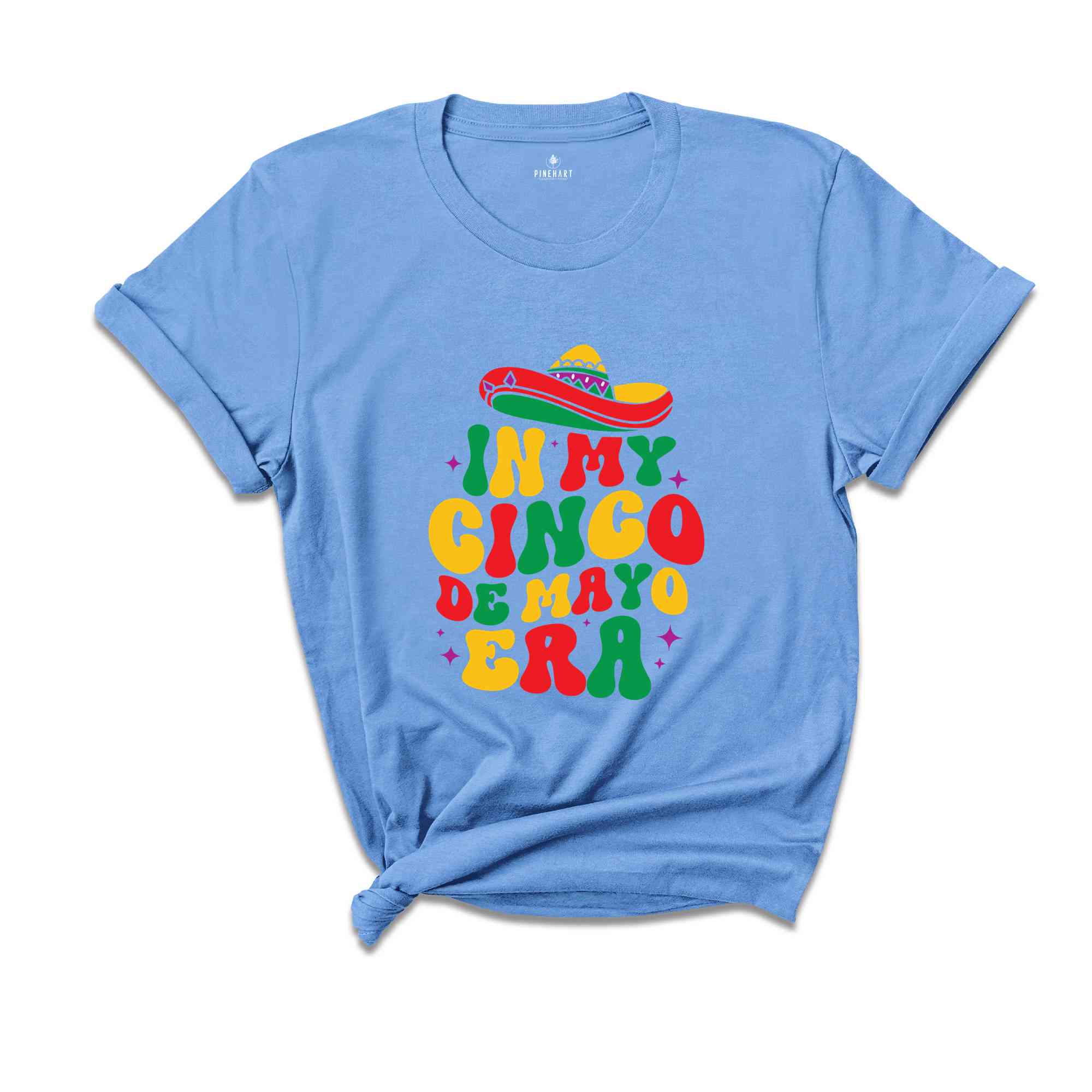 In My Cinco De Mayo Era Shirt, Mexican Nacho Average Fiesta Party T-Shirt, Cinco De Mayo Tee, Happy Cinco De Mayo Shirt