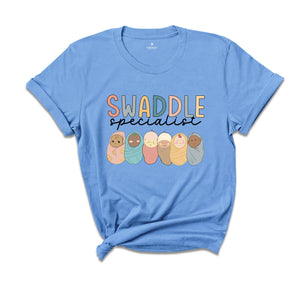 Swaddle Specialist Shirt, Labor And Delivery Shirt, NICU Nurse Tshirt, Neonatal ICU Registered Nurse, Nurse Tee