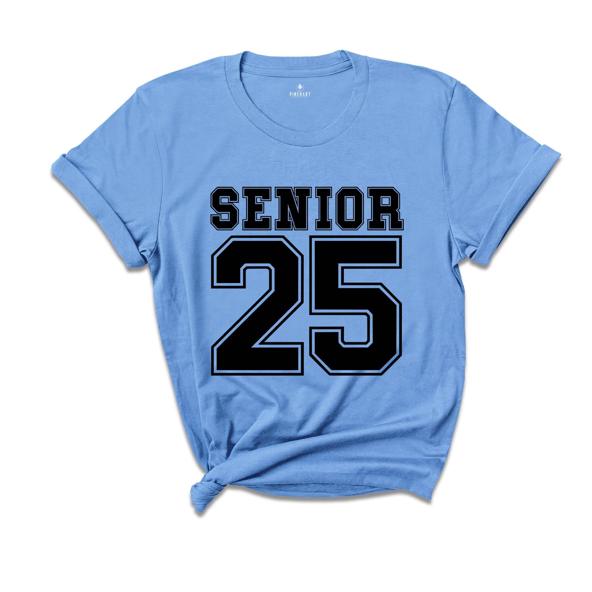 Senior 2025 T-Shirt, Graduation 2025 Shirt, Senior Shirt, Graduation Shirt, Class of 2025, Class of Shirts, Grad Of 2025 Shirt