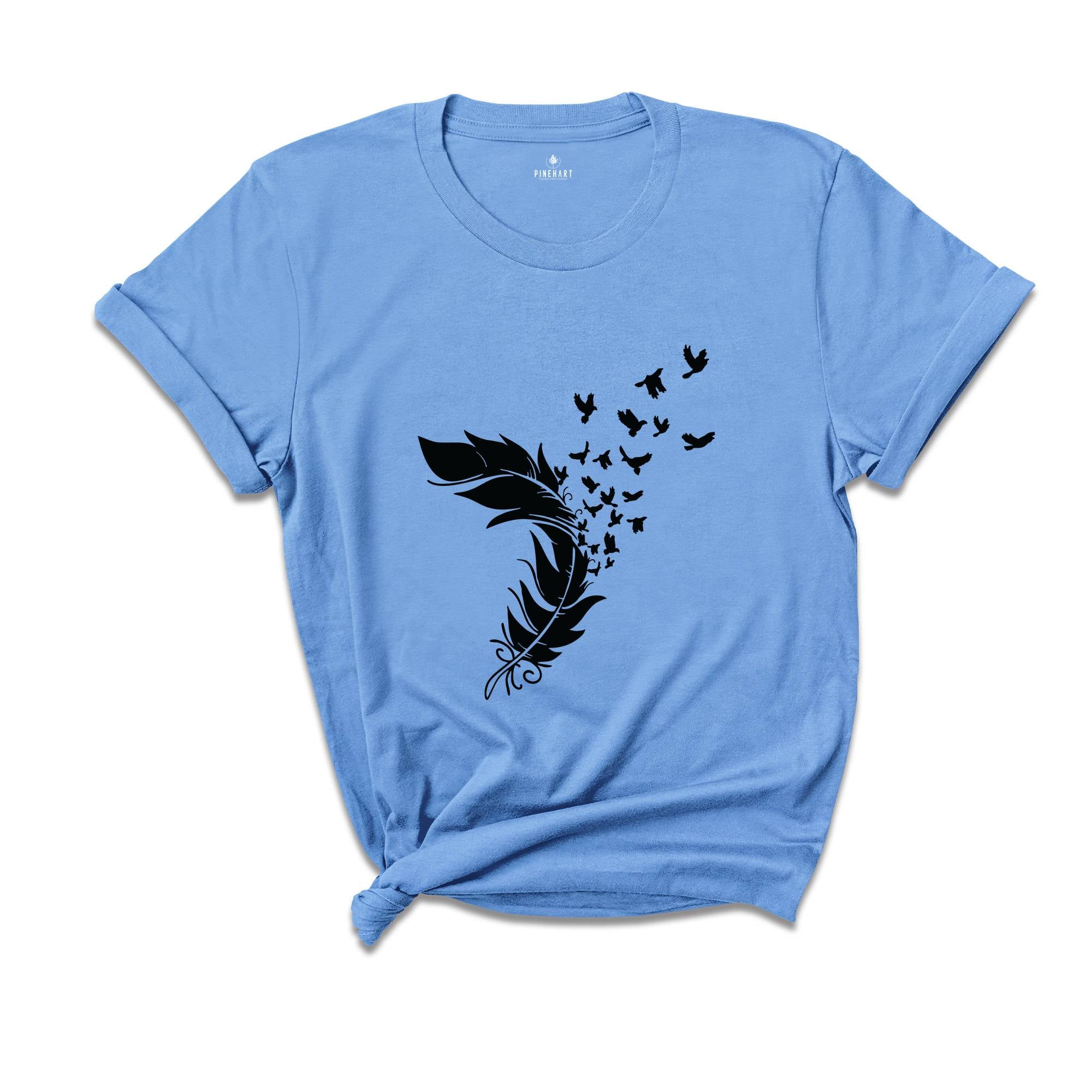 Feather Birds, Animal Lover Shirt, Bird Lover Shirt, Bird Lover Gift, Bird T-Shirt, Nature Shirt, Motivational Tee, Inspirational Shirt