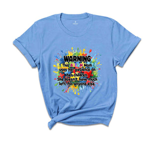 Autism Mom Shirt, Neurodiversity Shirt, Autism Awareness Shirt, ADHD Shirt, Autism Acceptance Gift for Special, Autism Month Shirt,