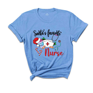 Santa Favorite Nurse Shirt, Christmas Nurse Shirt, Nurse Life Shirt, Nurse Fuel Christmas, Nurse Coffee Shirt