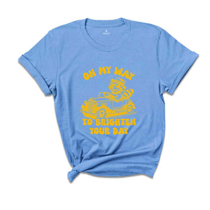 On My Way To Brighten Your Day Shirt, Vintage Sunny Shirt, Funny Shirt, Sunshine T-shirt, Positive T-shirt