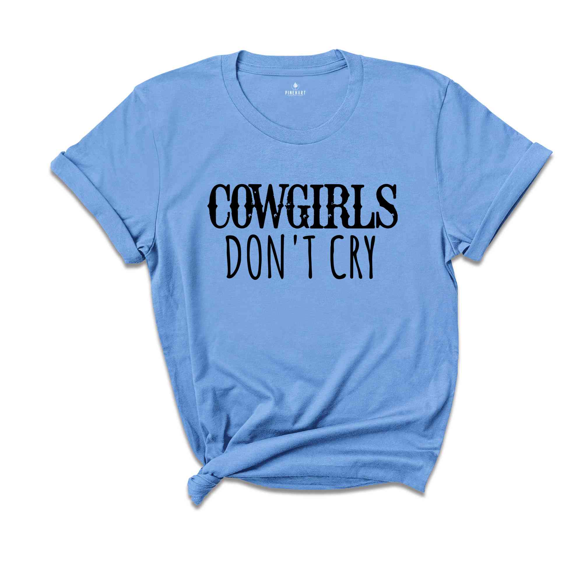 Cowgirls Don't Cry Shirt, Rodeo Shirt, Western Shirt, Western Cowgirl Shirt, Country Shirt, Cowgirl Western Season