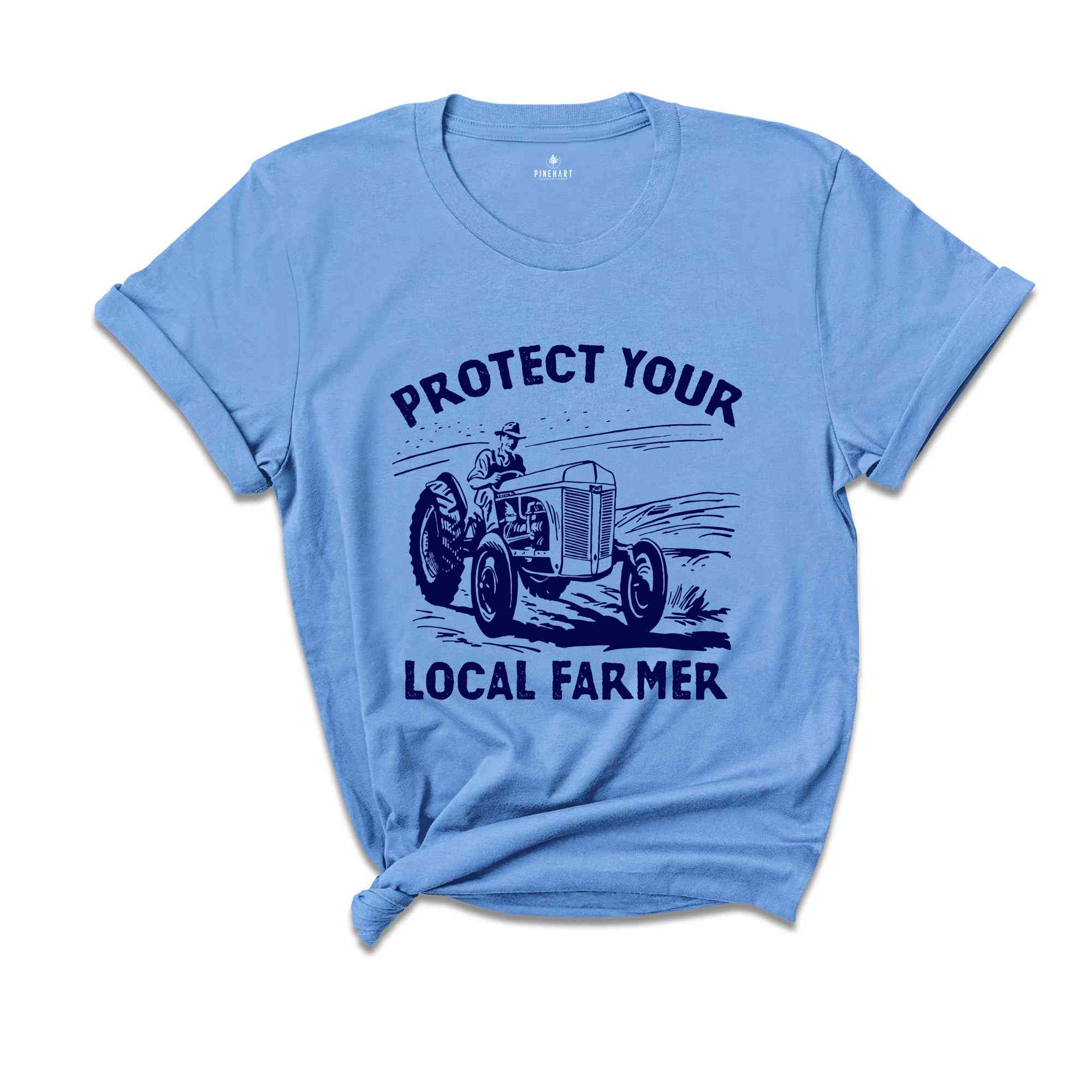 Protect Your Local Farmer Shirt, Farmer Shirt, Tractor Shirt, Protect Farmer Shirt, Farming Shirt, Local Farmer Shirt