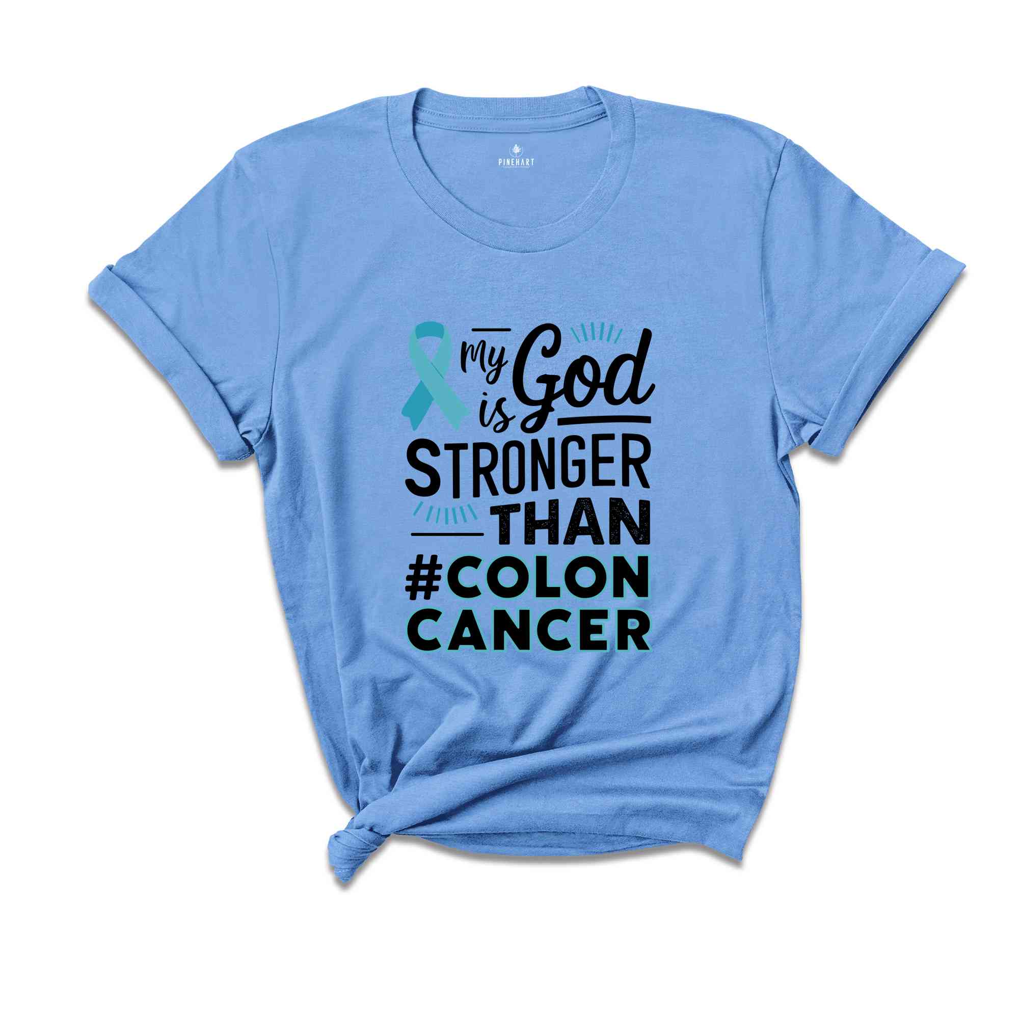 My God Is Stronger Than Colon Cancer Shirt, Warrior, Custom Cancer Support Shirt, Colon Cancer Awareness, Colon Cancer Shirt