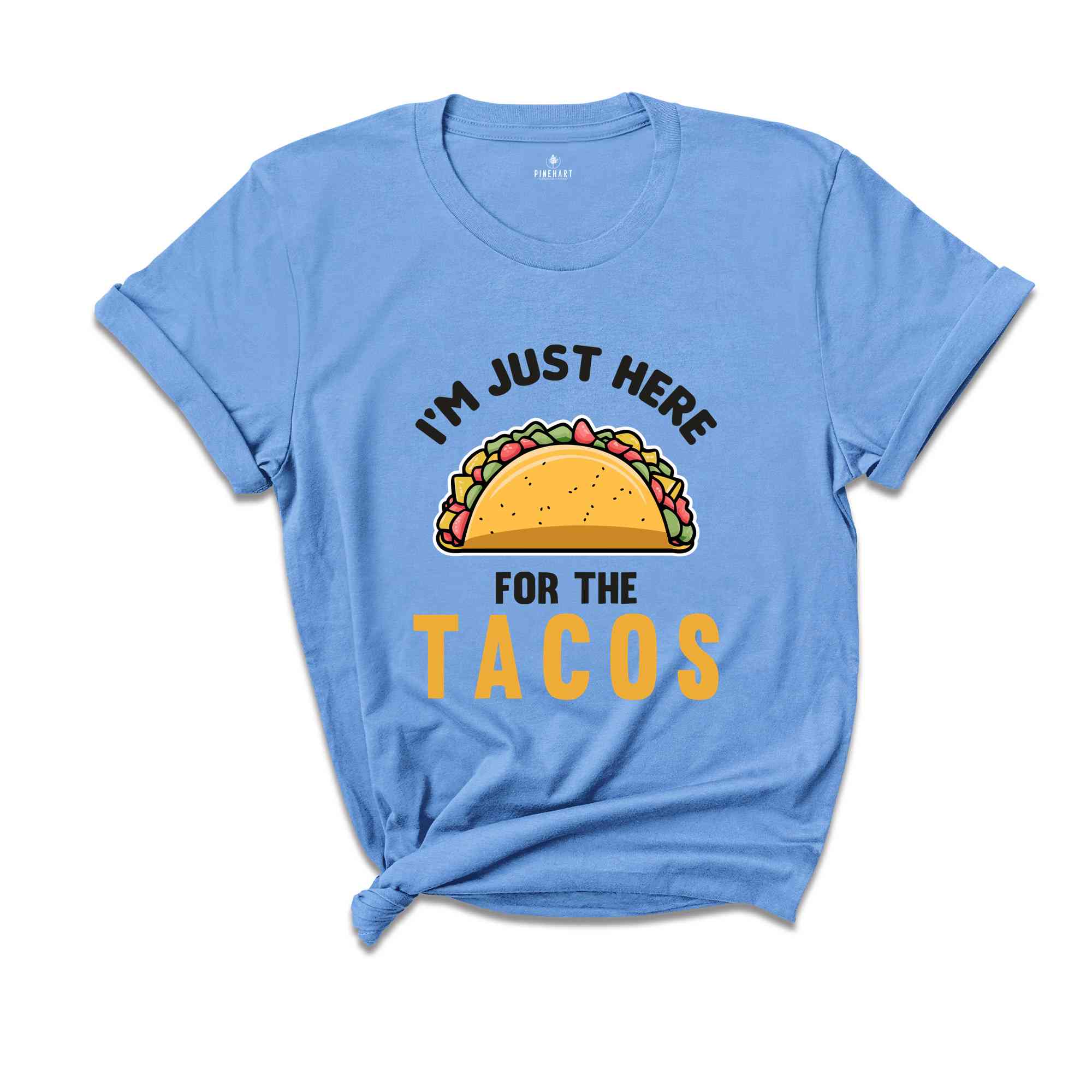 I'm Just Here for the Tacos Shirt, Funny Taco Shirts, Taco Gifts for Mexican, Taco Birthday Party Shirts, Birthday Shirt