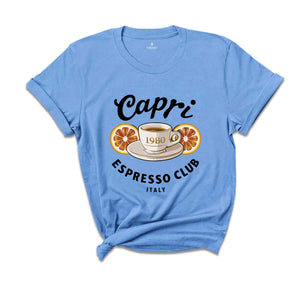 Capri Italy Espresso Club 1980 Tee, Italian Cafe Style Shirt, Retro Découpés Coffee Shirt, Vintage Cafe Shirt