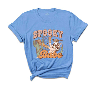 Spooky Babe Shirt, Western Halloween Shirt, Ghost Shirt, Halloween Party T-Shirt, Spooky Shirt, Ghost Shirt, Spooky Season Tee