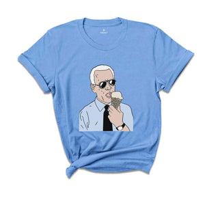 Joe Biden Eating Ice Cream T-Shirt, Biden Shirt, Political Tee, Ice Cream Tee, Joe Biden Conservative Shirt