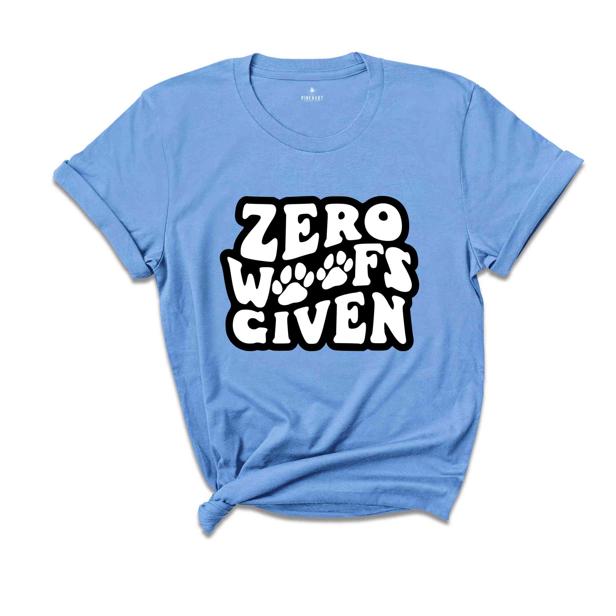 Zero Woofs Given Shirt, Funny Dog Shirt, Dog Saying Shirt, Dog Lover Shirt, Dog Shirt, Funny Shirt, Funny Dog Shirt