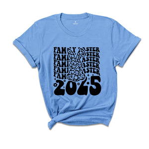 Family Easter 2025 Shirt, Easter Family Shirt, Easter Matching Shirt, Family Matching Shirt, Easter Day Shirt, Easter Family Gift