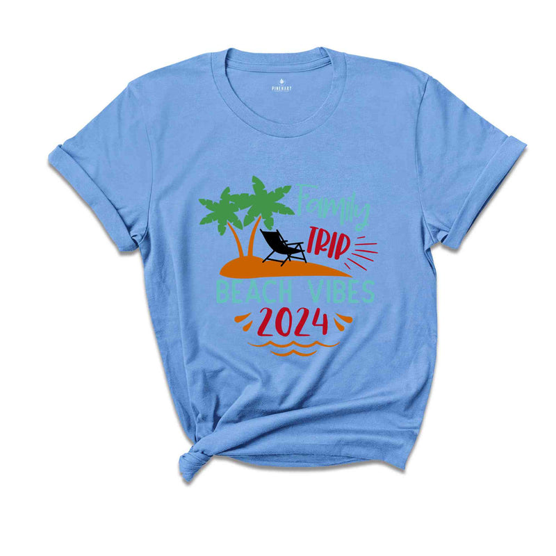 Family Trip Beach Vibes Shirt, Family Vacation Shirt, Summer Vibe Shirt, Family Cruise Shirt, Family Matching Shirt