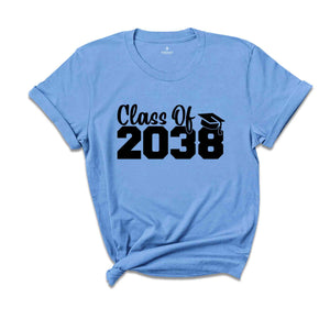 Class of 2038 Shirt, Growing Up Shirt, School Shirt, Graduation Gift, 2038 Shirt, Last Day Of School, Class of 2038, Class Of 2038 Tee