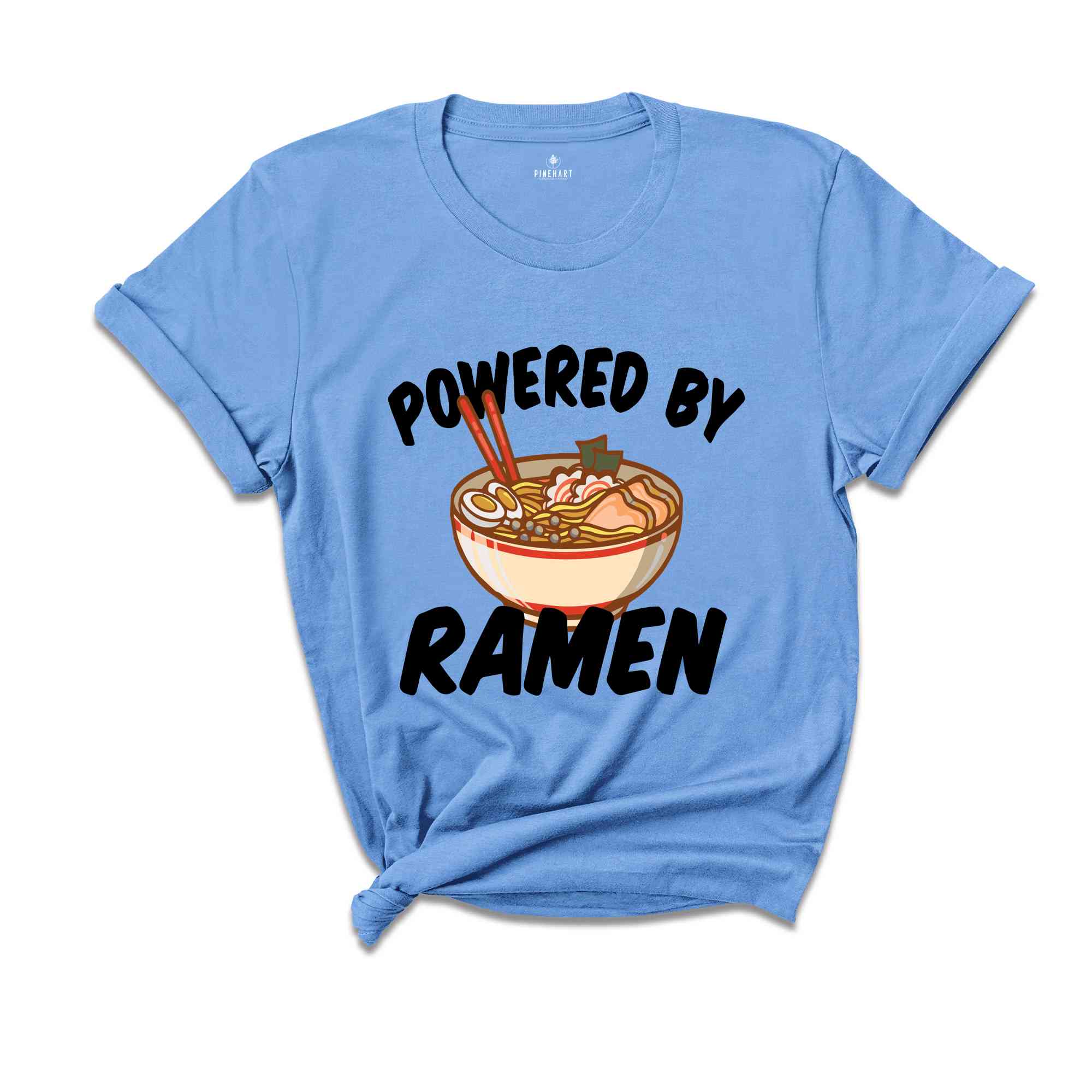 Powered By Ramen Shirt, Ramen Shirt, Japanese Noodles Shirt, Japan Anime Shirt, Birthday Present Foodie Soup Japan