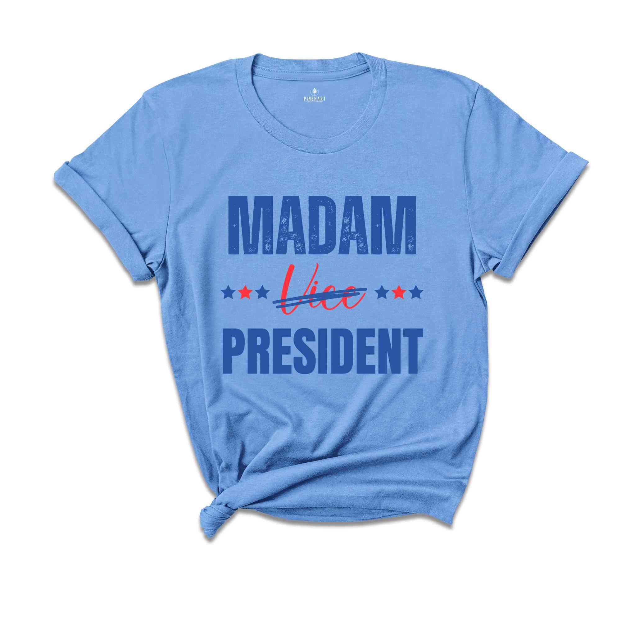 Madam Vice President Shirt, Kamala Harris Support Shirt, Madam President Shirt, Democrat Shirt, Kamala Harris 2024, Political Shirt