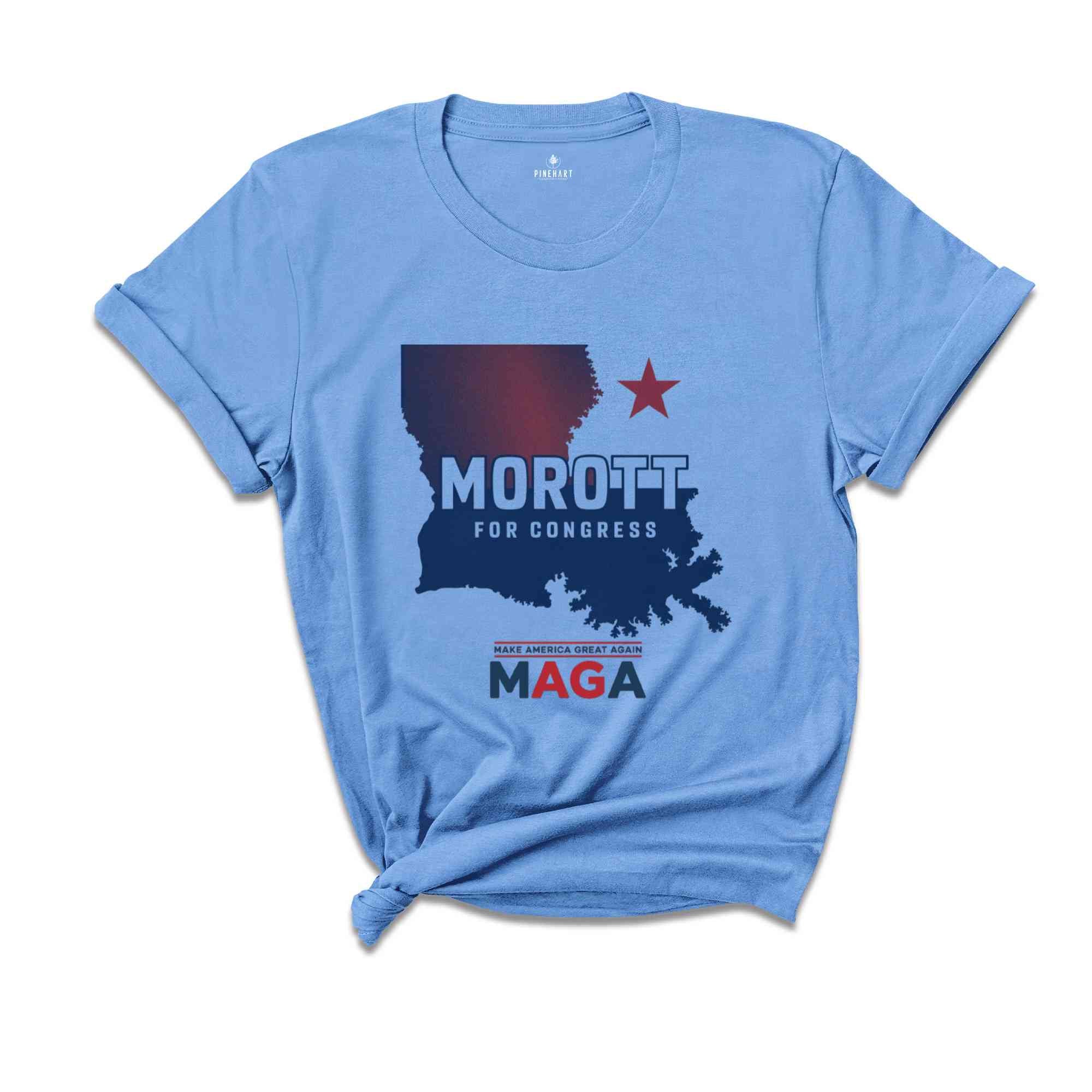 Morott for Congress Shirt, Louisiana Election Tee, Political Campaign Merchandise, Election Day Apparel, Vote Morott Campaign T-Shirt