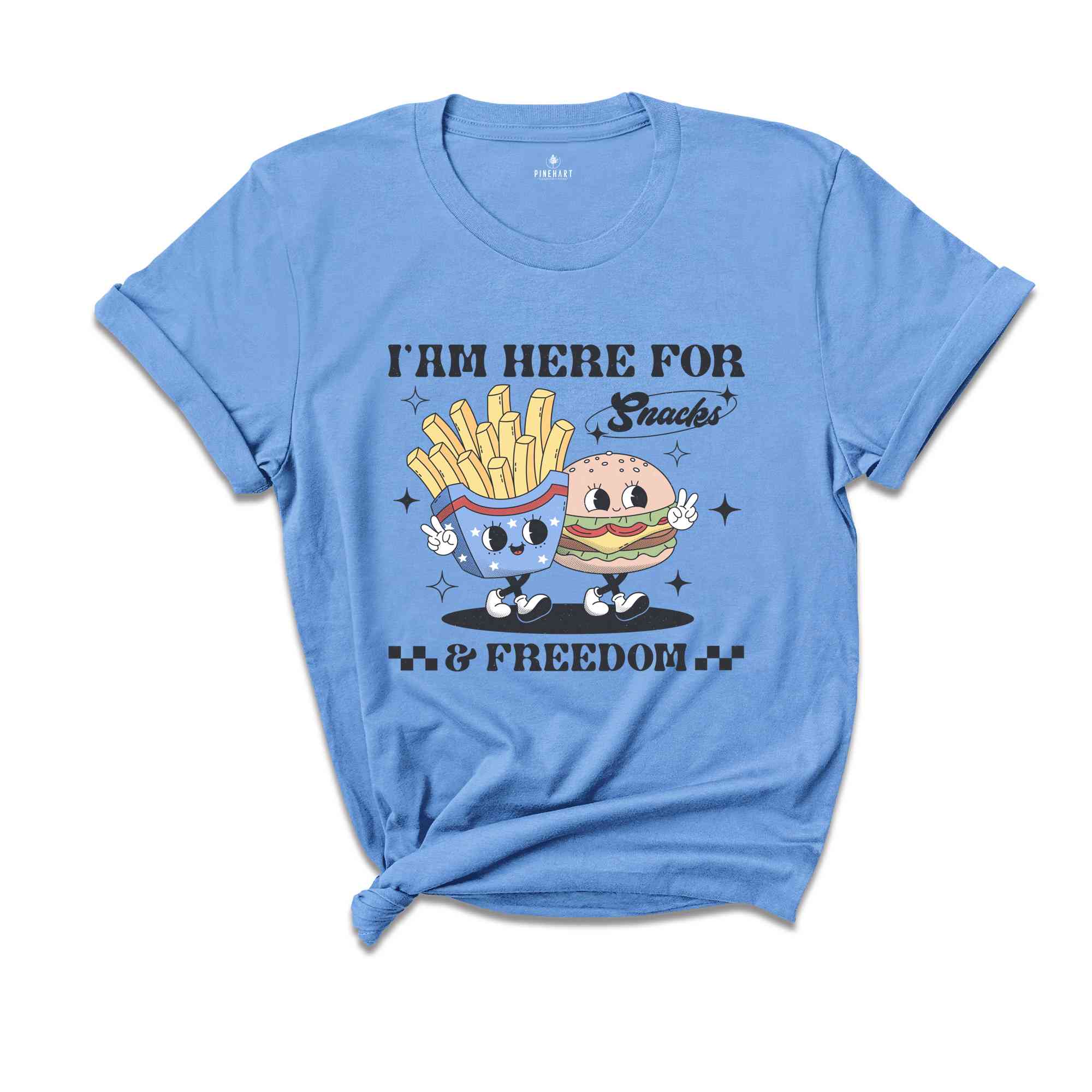 I Am Here For Snacks & Freedom Shirt, Independence Day Shirt, Memorial Day Shirt, Republican Shirt, 1776 America, Retro America Shirt