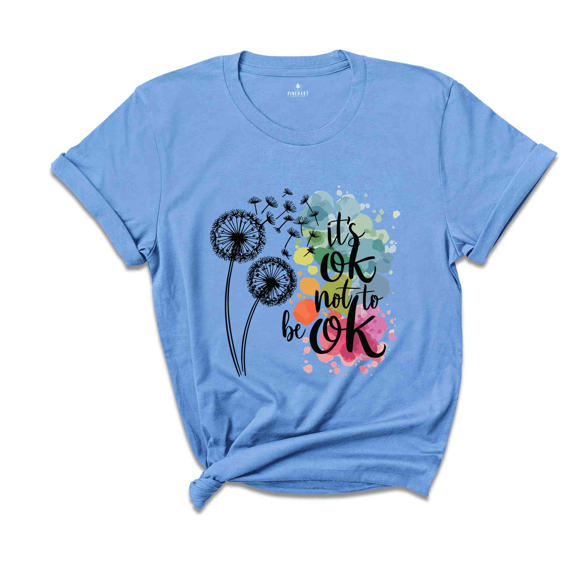 It's Okay Not To Be Okay Shirt, Inspirational T-Shirt, Self Love T-Shirt, Mental Health Shirt, Positive Quotes