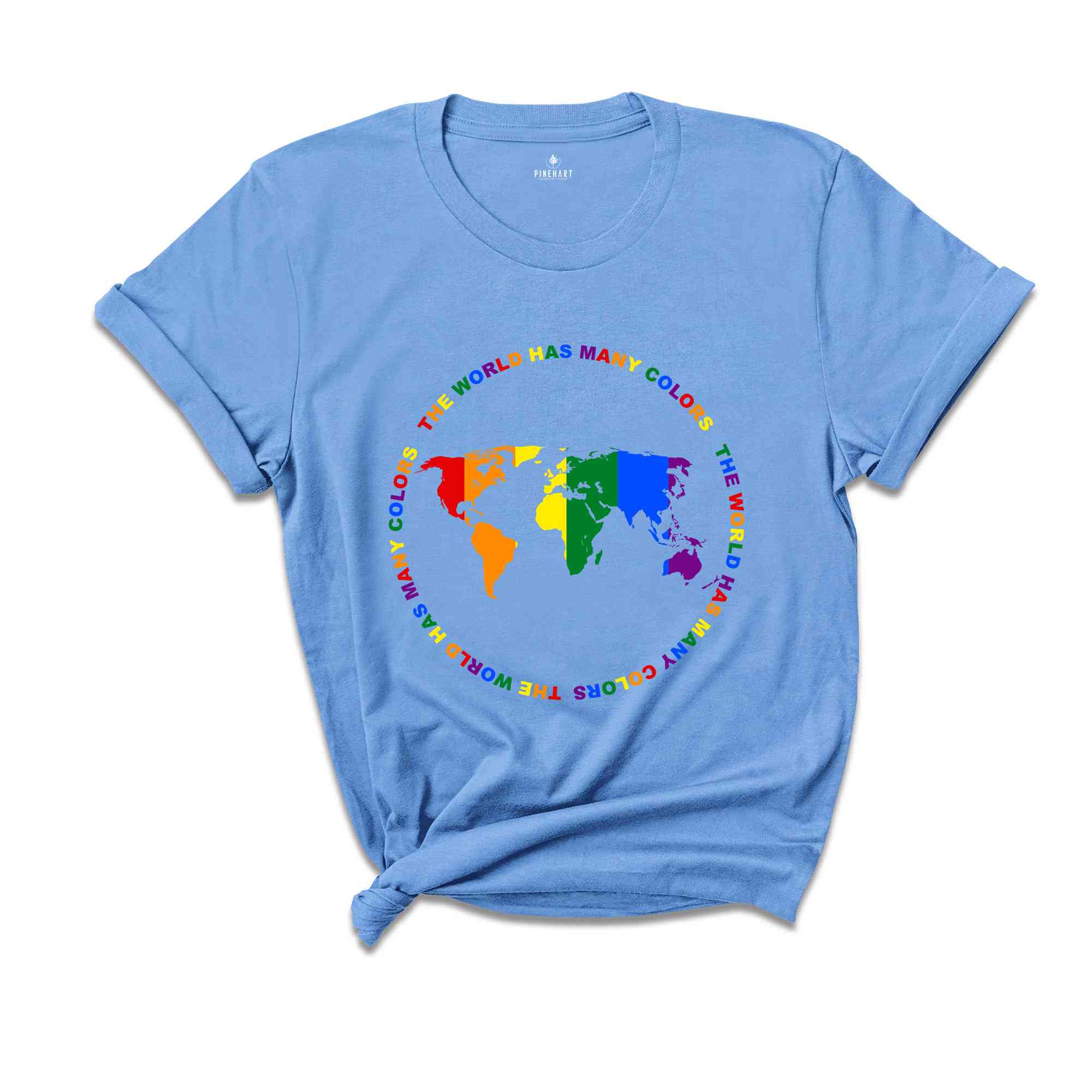 The World Has Many Colors Shirt, Lgbt Shirt, Pride The World Has Many Shirt, Pride Month Shirt, Equality Shirt, Lgbt Pride