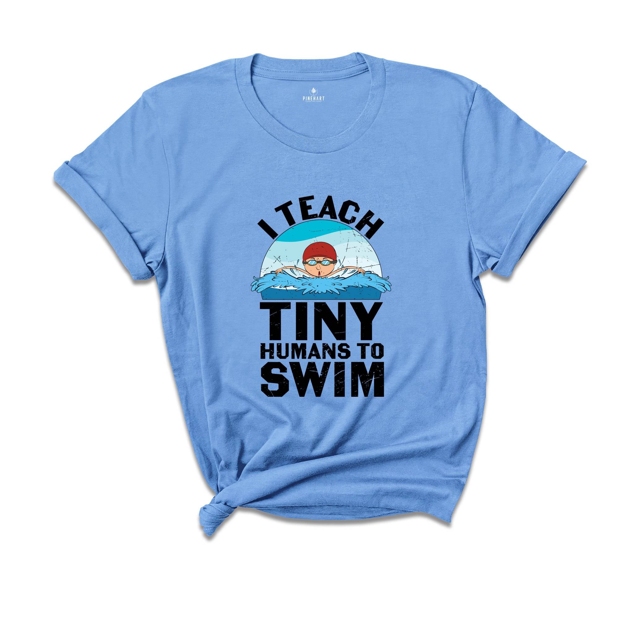 Swimming Coach Shirt, I Teach Tiny Humans To Swim Shirt, Children Swimming Coach Tee, Funny Swimming Coach Gift