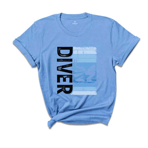 Diver T-Shirt, Scuba Diving Shirt, Ocean Lovers Gifts, Scuba Lover Shirt, Underwater Sports Shirt