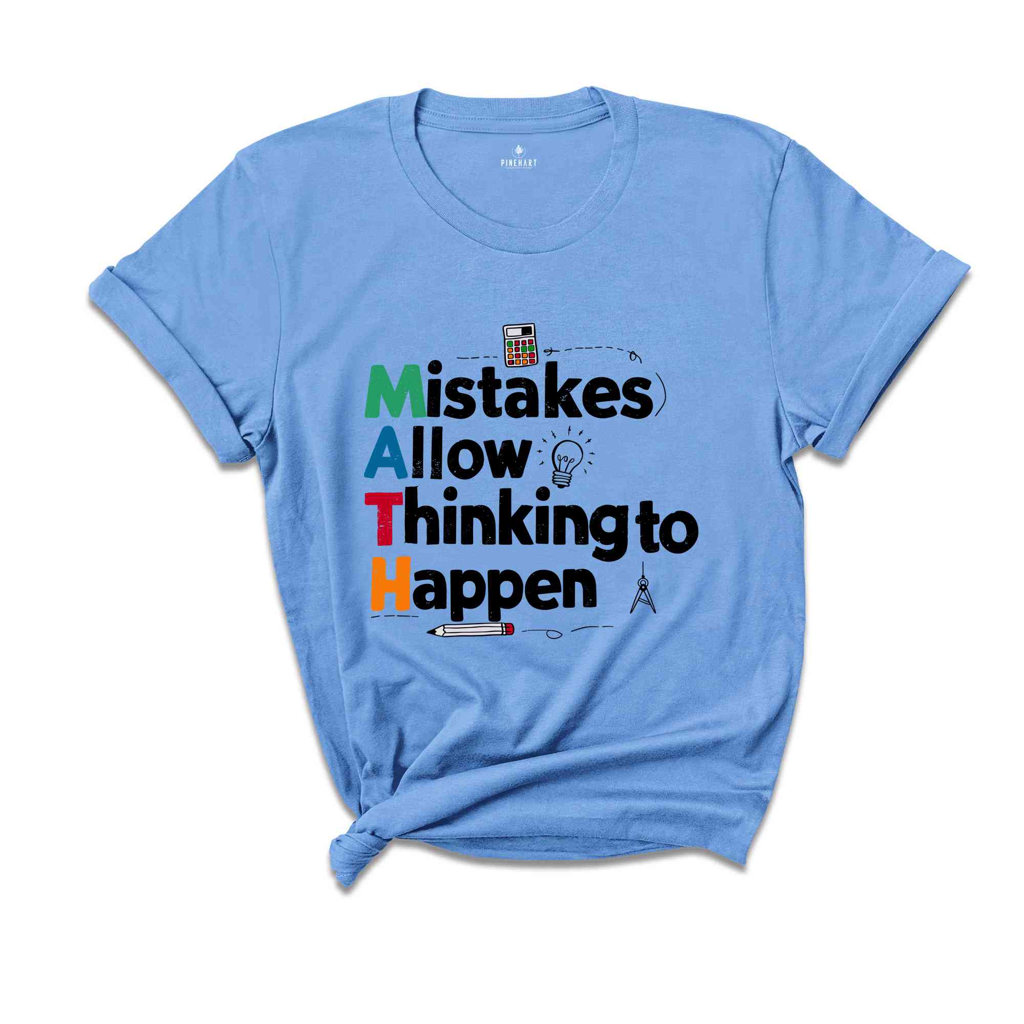 Mistakes Allow Thinking To Happen Shirt, Math Teacher Shirt, Math Shirt, School Shirts, Math Lover Tee, Teacher Appreciation Shirt