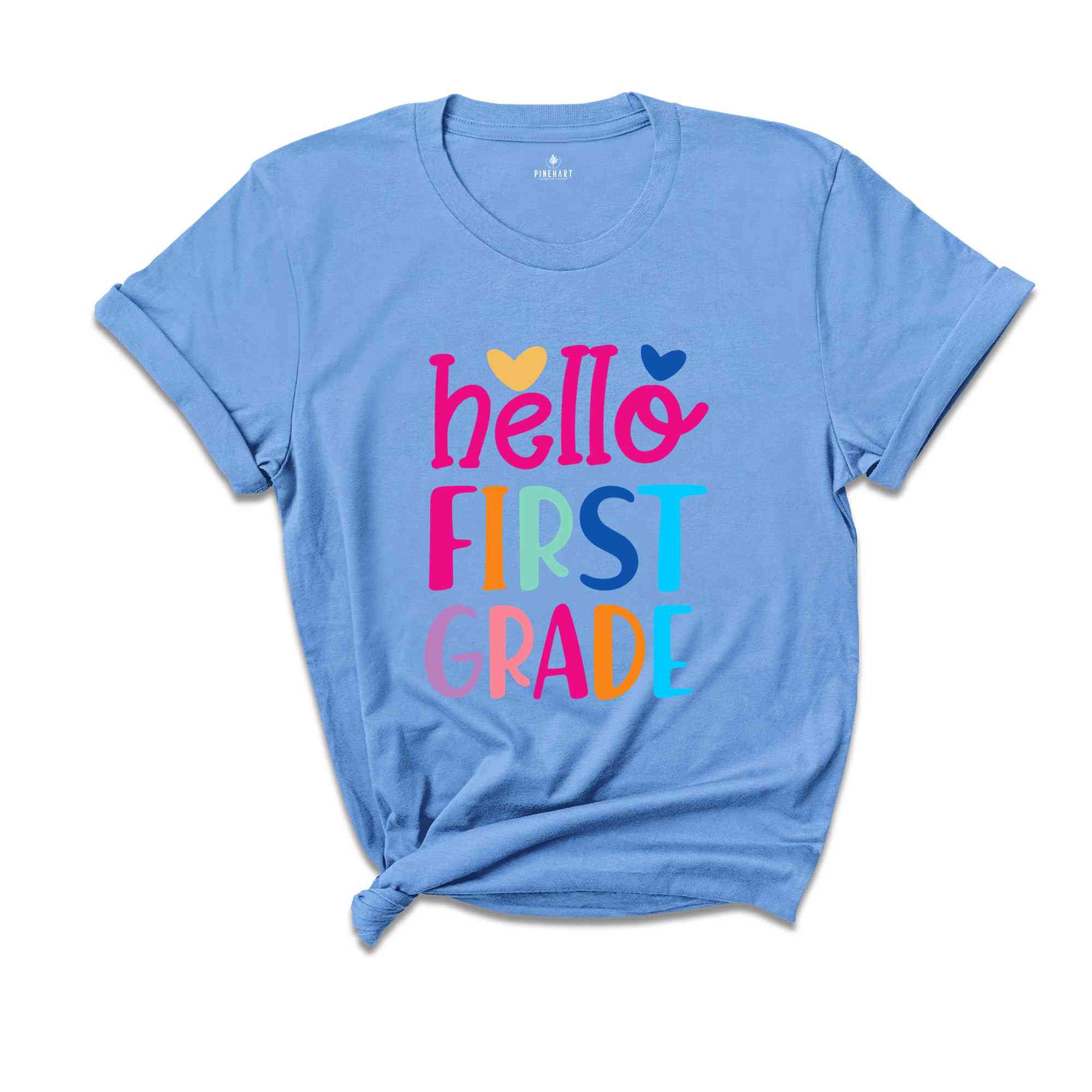 Hello First Grade Shirt, Teacher Appreciation Shirt, First Day Of School Shirt, Back To School Shirt, First Grade Shirt