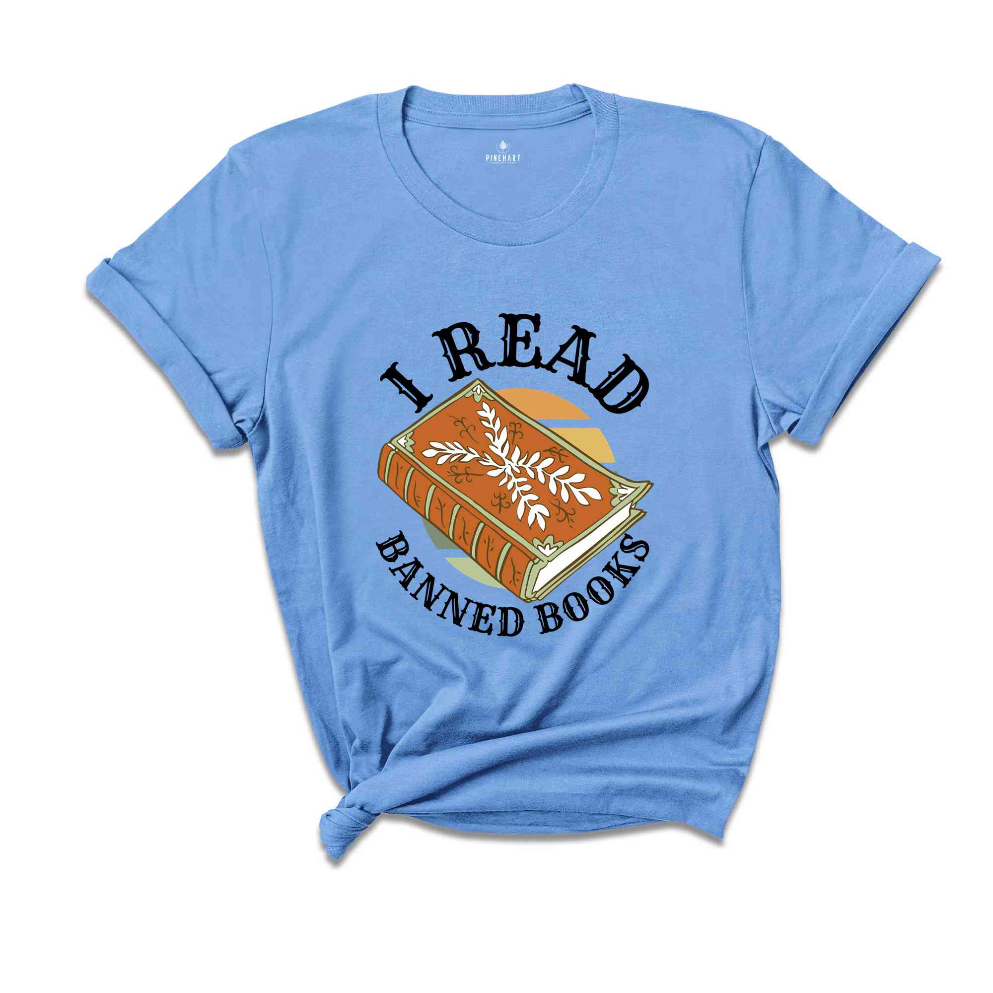 I Read Banned Books Shirt, Reading Shirt, Love Reading Shirt, Gift For Book Lover, Bookworm Shirt, Banned Book Shirt